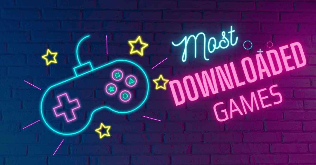 10 Most Downloaded Android Games in 2024